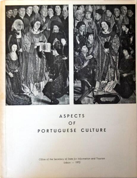 ASPECTS OF PORTUGUESE CULTURE.