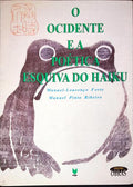 O OCIDENTE E A POÃ‰TICA ESQUIVA DO HAIKU.