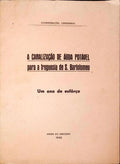 CANALIZAÃ‡ÃƒO (A) DE ÃGUA POTÃVEL PARA A FREGUESIA DE S. BARTOLOMEU.