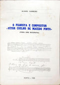 O PIANISTA E COMPOSITOR: VÃTOR COELHO DE MACEDO PINTO.