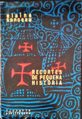 RECORTES DE PEQUENA HISTÃ“RIA.
