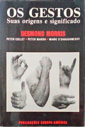OS GESTOS. SUAS ORIGENS E SIGNIFICADO.