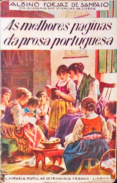 AS MELHORES PÃGINAS DA LITERATURA PORTUGUESA. PROSADORES.