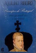 PRÃNCIPES DE PORTUGAL. [COM 228, iv PÃGS.]