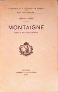 MONTAIGNE. GÃ‰NESE DA SUA ATITUDE ESPIRITUAL.