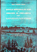 QUEIXAS REPETIDAS EM ECOS DOS ARRECIFES DE PERNAMBUCO.