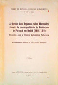 A QUESTÃƒO LUSO-ESPANHOLA SOBRE MONTEVIDEU, ATRAVÃ‰S DA CORRESPONDÃŠNCIA DO EMBAIXADOR DE PORTUGAL EM MADRID (1816-1819).