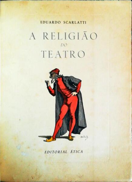 A RELIGIÃƒO DO TEATRO.