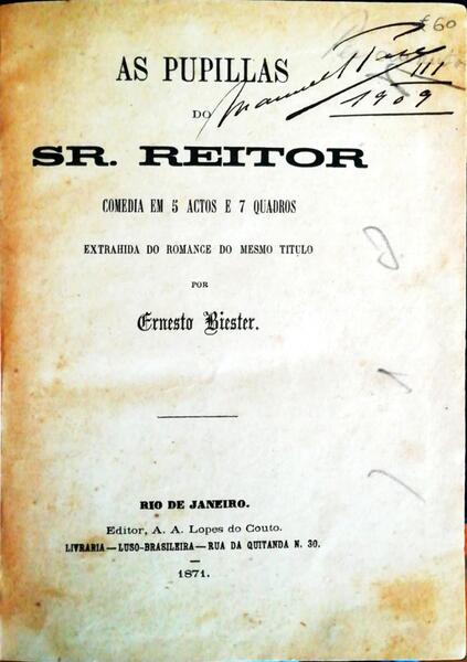 AS PUPILLAS DO SR. REITOR.
