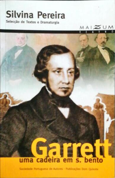 GARRETT. UMA CADEIRA EM S. BENTO.