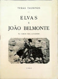 ELVAS E JOÃƒO BELMONTE.