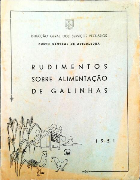 RUDIMENTOS SOBRE ALIMENTAÃ‡ÃƒO DE GALINHAS.