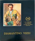 DIAMANTINO VIZEU. (HOMENAGEM)