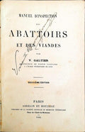 MANUEL DE INSPECTION DES ABATTOIRS ET DES VIANDES.