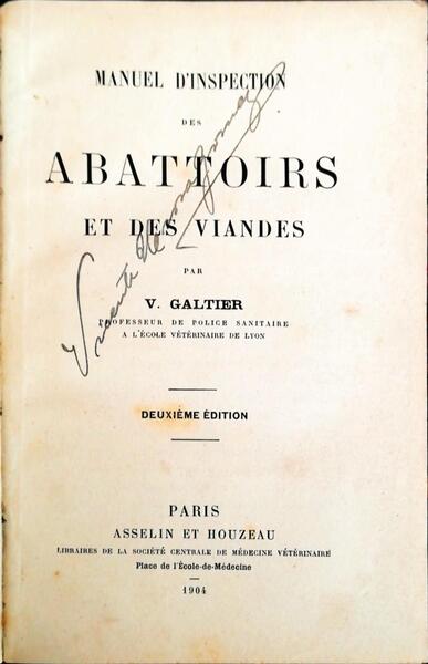 MANUEL DE INSPECTION DES ABATTOIRS ET DES VIANDES.