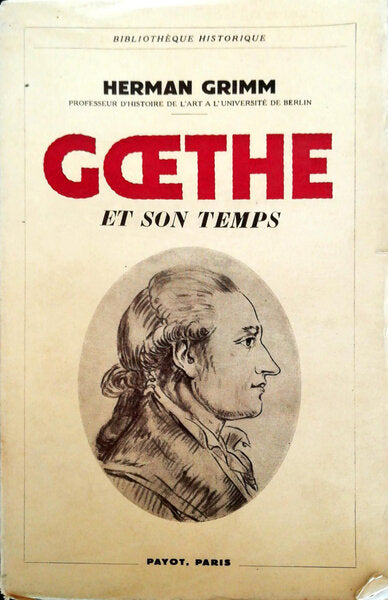 GOETHE ET SON TEMPS.
