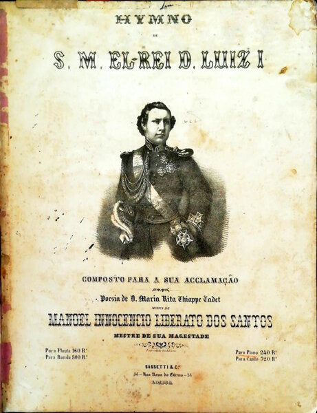 HYMNO DE S. M. EL-REI D. LUIZ I. [E OUTRAS PAUTAS MUSICAIS DIVERSAS].