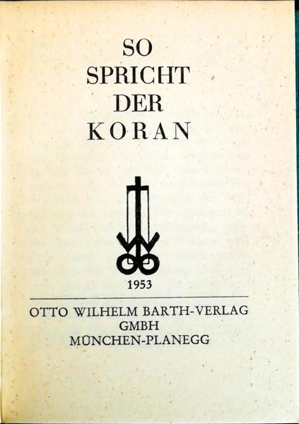 SO SPRICHT DER KORAN.