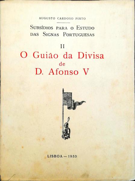 O GUIÃƒO DA DIVISA DE AFONSO V.