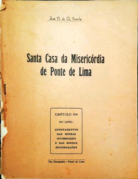 SANTA CASA DA MISERICÃ“RDIA DE PONTE DE LIMA.
