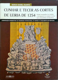 CUNHAR E TECER AS CORTES DE LEIRIA DE 1254.