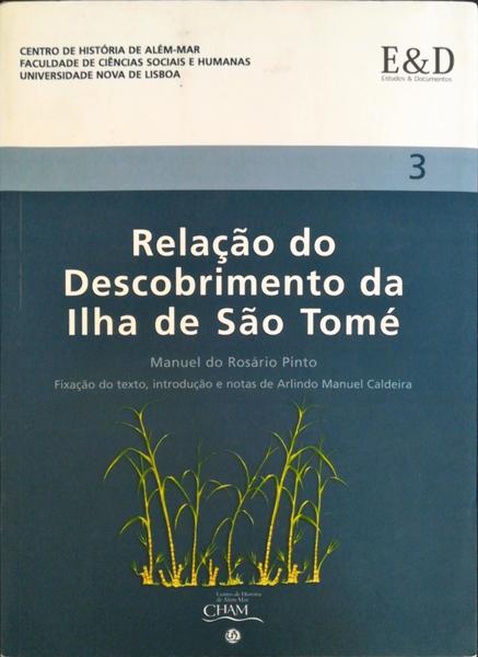 RELAÃ‡ÃƒO DO DESCOBRIMENTO DA ILHA DE SÃƒO TOMÃ‰.