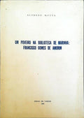 UM POVEIRO NA BIBLIOTECA DE MARINHA: FRANCISCO GOMES DE AMORIM.