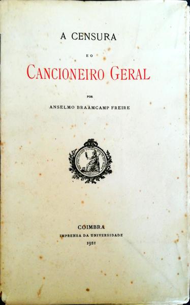 A CENSURA E O CANCIONEIRO GERAL.