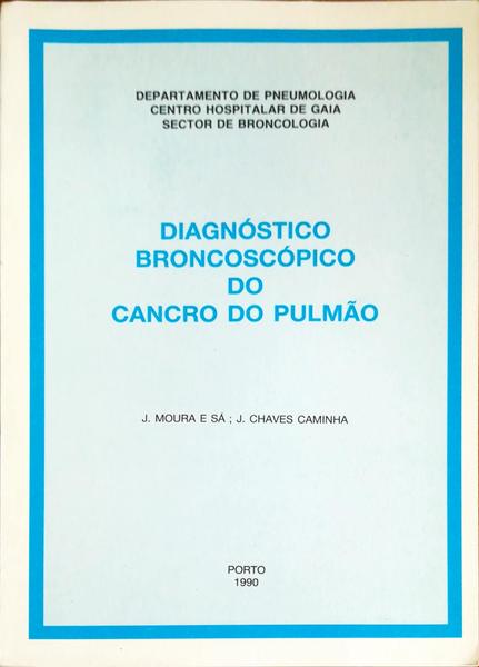 DIAGNÃ“STICO BRONCOSCÃ“PICO DO CANCRO DO PULMÃƒO.