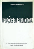 INFECÃ‡Ã•ES EM PNEUMOLOGIA: 25.Âº CURSO DE PNEUMOLOGIA PARA PÃ“S-GRADUADOS.