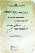 CONSTITUIÃ‡ÃƒO POLÃTICA DA REPÃšBLICA PORTUGUESA. Acto Colonial.