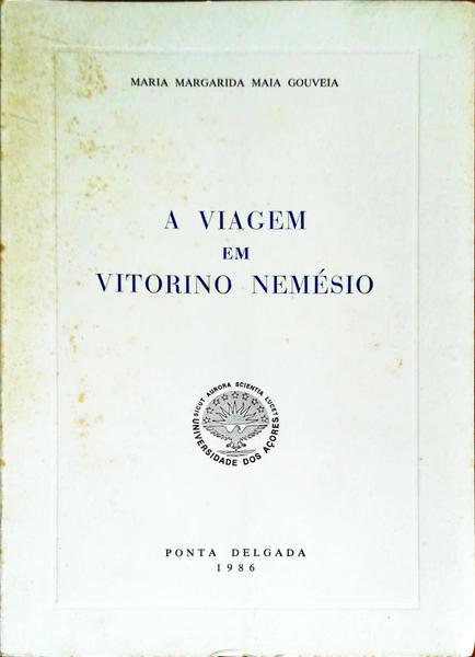 A VIAGEM EM VITORINO NEMÃ‰SIO.