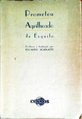 PROMETEU AGRILHOADO.