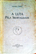A LUTA PELA IMORTALIDADE.