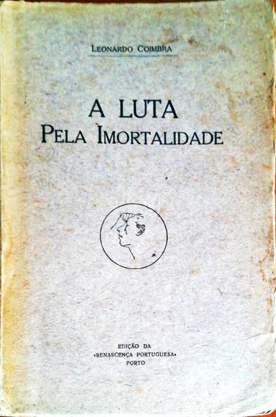 A LUTA PELA IMORTALIDADE.