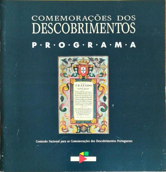 COMEMORAÃ‡Ã•ES DOS DESCOBRIMENTOS, PROGRAMA.