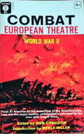COMBAT: EUROPEAN THEATRE WORLD WAR II.