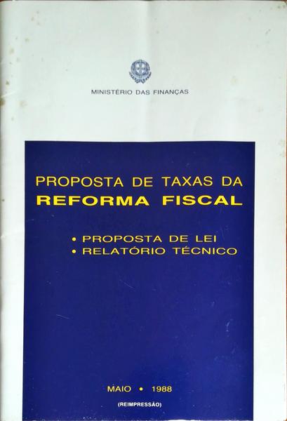 PROPOSTA DE TAXAS DA REFORMA FISCAL.