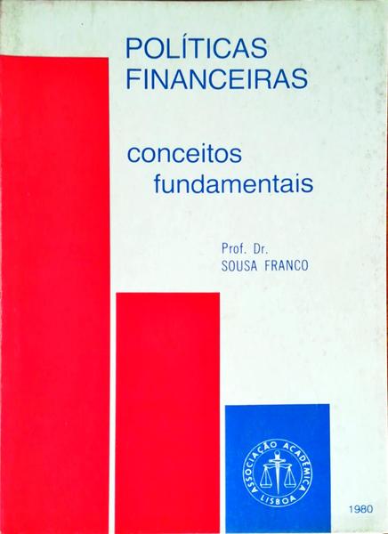 POLÃTICAS FINANCEIRAS: CONCEITOS FUNDAMENTAIS.
