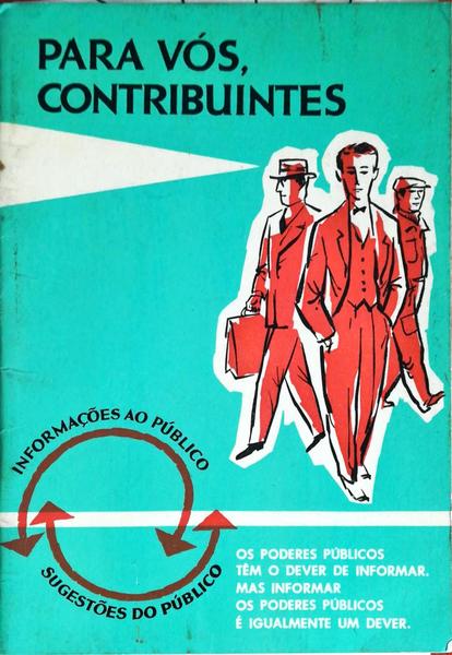 PARA VÃ“S, CONTRIBUINTES.