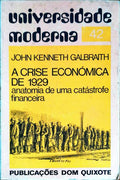 A CRISE ECONÃ“MICA DE 1929. ANATOMIA DE UMA CATÃSTROFE FINANCEIRA.
