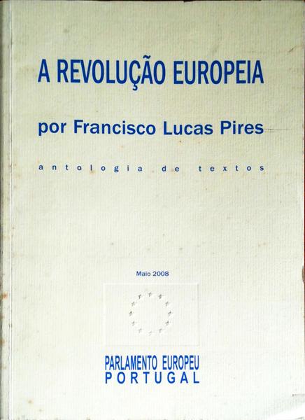 A REVOLUÃ‡ÃƒO EUROPEIA.