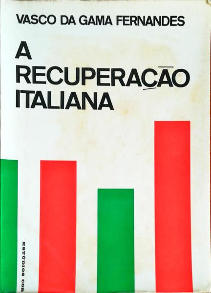A RECUPERAÃ‡ÃƒO ITALIANA.