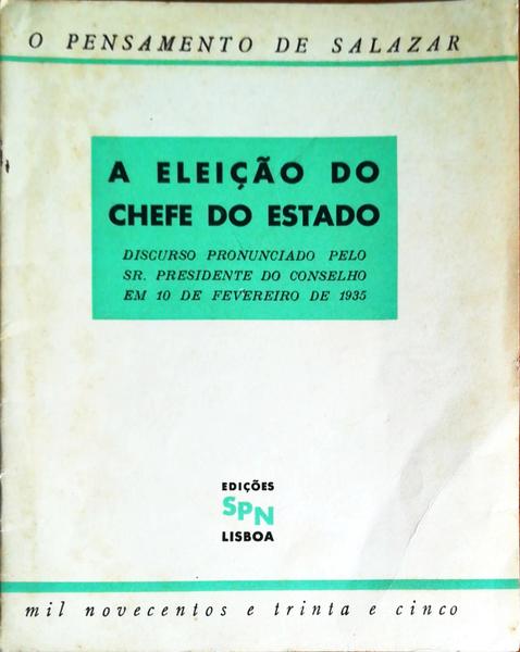 A ELEIÃ‡ÃƒO DO CHEFE DO ESTADO.