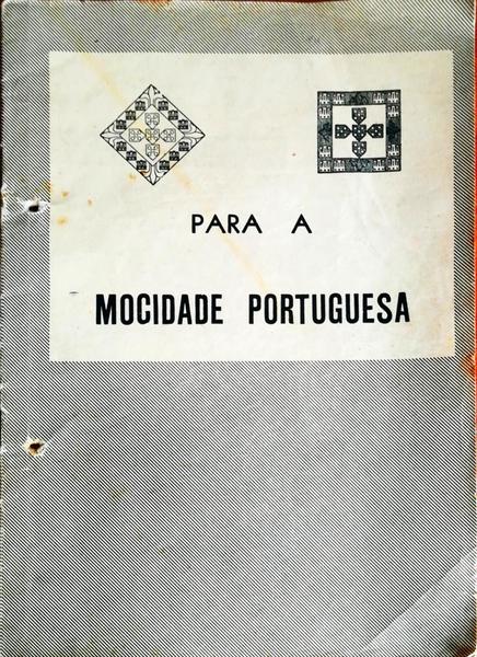 PARA A MOCIDADE PORTUGUESA.