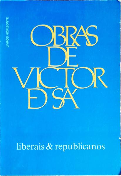 LIBERAIS & REPULICANOS.