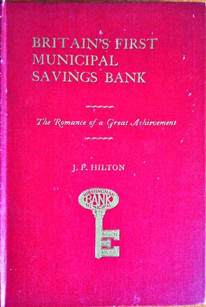 BRITAIN`S FIRST MUNICIPAL SAVING BANK.