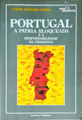 PORTUGAL: A PÃTRIA BLOQUEADA E A RESPONSABILIDADE DA CIDADANIA.