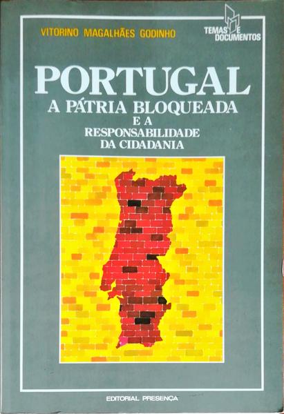 PORTUGAL: A PÃTRIA BLOQUEADA E A RESPONSABILIDADE DA CIDADANIA.