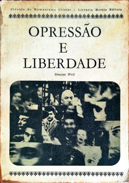 OPRESSÃƒO E LIBERDADE.